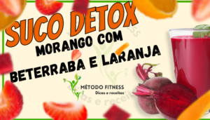 suco detox de morango com beterraba e laranja