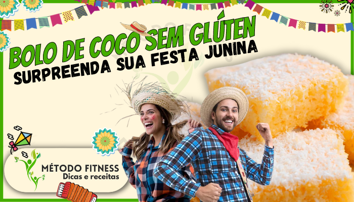 Bolo de Coco sem Glúten, festa junina, são joão, receitas fitness, receitas com baixo carboidratos, receitas saudáveis, receitas para emagrecer, perder peso, low carb